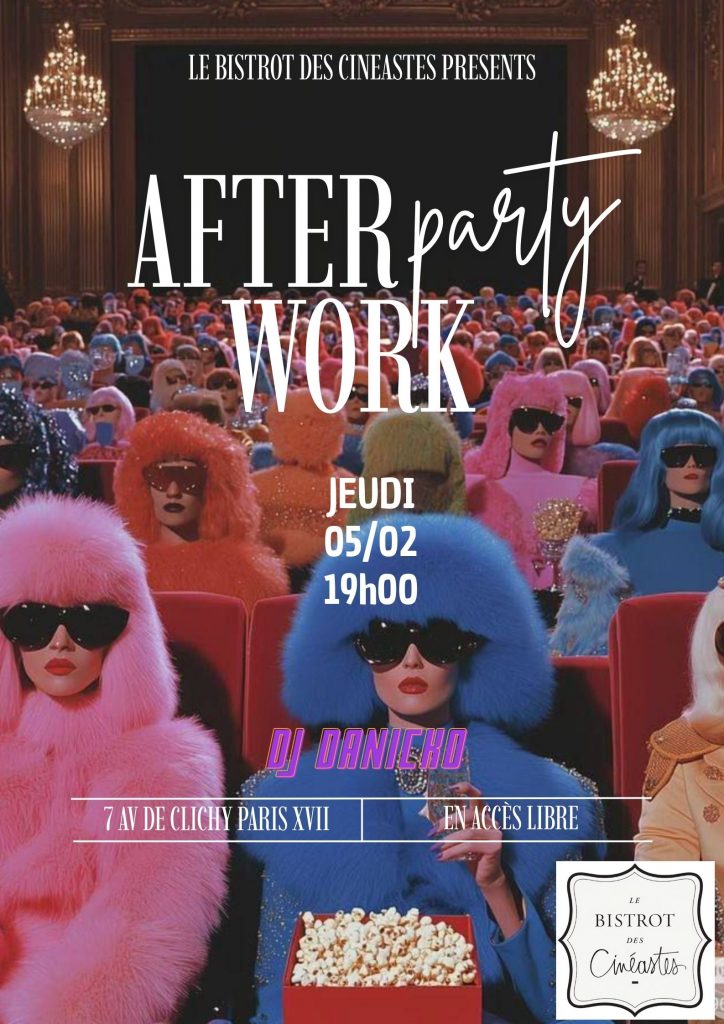 Afterwork avec DJ set et tapas au Bistrot des Cinéastes, quartier des Batignolles.